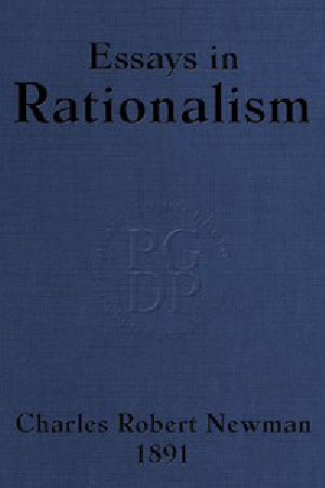 [Gutenberg 45823] • Essays in Rationalism